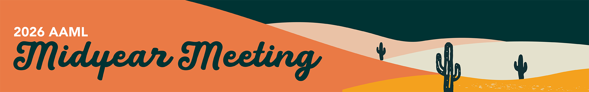 2026 AAML Midyear Meeting